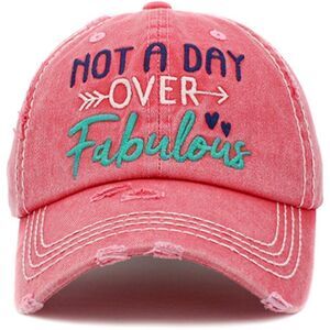 2/$30 Ladies Pink Not a Day Over Fabulous Baseball Hat